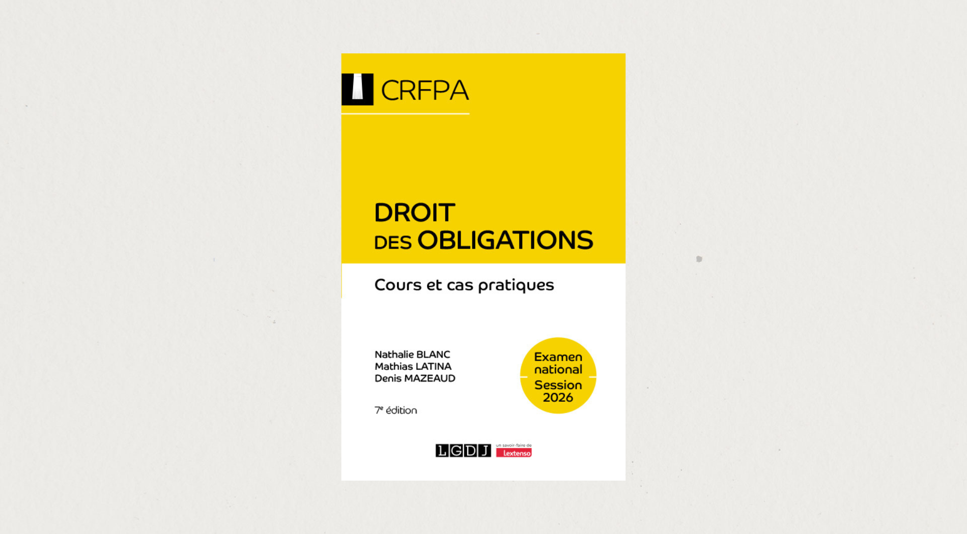 Illustration de l'article  CRFPA - Droit des obligations - Examen national Session 2026 